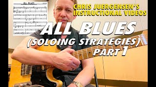 ALL BLUES (SOLOING STRATEGIES) part 1