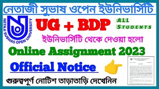 NSOU UG/BDP Online Assignment 2023 Official Notice || Assignment Slip Download || NSOU Assignment