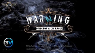 | WARNING | SHORT Film | DIRECTOR CMR RAGUL |