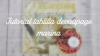 Tutorial: tablilla de decoupage marina.