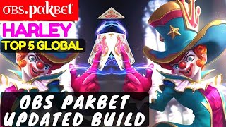 Obs Pakbet Updated Build [Top 5 Global Harley] | σвѕ.pαkвєt Harley Gameplay #4 Mobile Legends