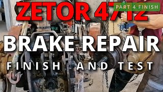 ZETOR 4712 BRAKE REPAIR (part 4) FINISH