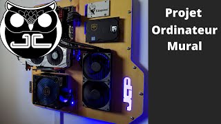 DIY Wall Mounted PC ---- CNC ---- Ordinateur mural