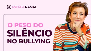 O Peso do Silêncio no Bullying