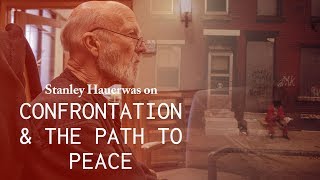 Confrontation and the Path to Peace