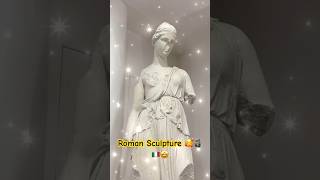 Roman Sculpture 🇮🇹🗿🥰 #rome #sculpture #shorts