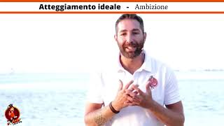 Atteggiamento ideale - Ambizione