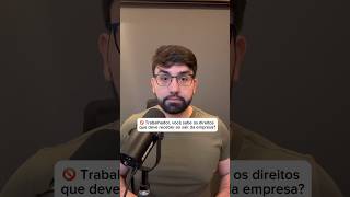 Trabalhador, você sabe os direitos que deve receber ao sair da empresa? #shorts