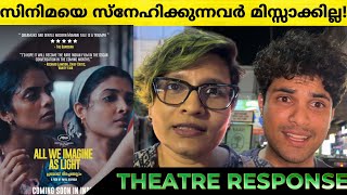 ALL WE IMAGINE AS LIGHT REVIEW | All We Imagine As Light Theatre Response | Kani kusruti | Divya