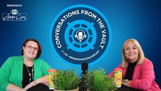 Conversations from the Vault: A Mission in Motion Podcast | Ep. 10 | Melissa Overton