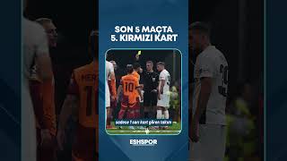 Galatasaray son 5 maçta 5 kırmızı kart gördü #shorts