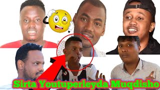 Xog Xasaaai Ah:-Wax Badan Ka OGaaw Oo Kaqarsan Youtuperleyda Muqdisho