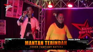 MANTAN TERINDAH || ZAMZAMY NATURA || LIVE FOUR MUSIC SANG BINTANG || MANGGUNG ONLINE 03 APRIL 2022