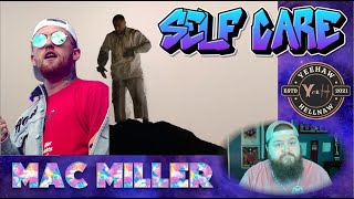 Yeehaw or Hellnaw: Self Care by Mac MIller