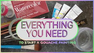 How To Prepare To Start A Gouache Painting ✿ The Supplies You Need