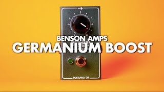 Benson Amps Germanium Boost || Demo