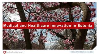 Medical and Healthcare Innovation in Estonia