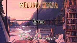 Melukis Senja - Budi Doremi (lirik bahasa Indonesia dan Inggris)