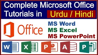 Microsoft office complete tutorial | ms office course in urdu / hindi