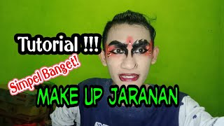 TUTORIAL #2 | MAKE UP JARANAN Ala Kecik