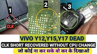 CLK शॉर्ट  Mtk Port Error || इतना डिटेल कोई नहीं बताएगा || Vivo  Y12,Y15,Y17 Dead Solution |All vivo