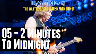 Iron Maiden - 05 - 2 Minutes To Midnight (The Battle of San Bernardino) DVD MULTICAM