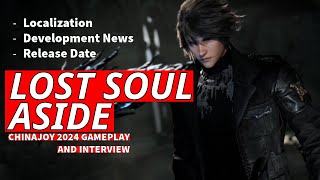 Lost Soul Aside Gameplay & News from China Joy 2024