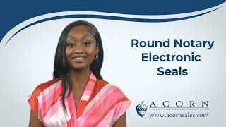 Acorn Sales Round Notary Electronic Seal