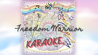 Freedom Warrior Karaoke!