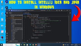 How to install IntelliJ IDEA  and java setup in windows 10/11