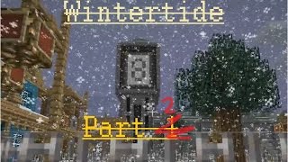 Wintertide pt. 2 The Reveal (A. Co-op w/ Nano_Shifter)