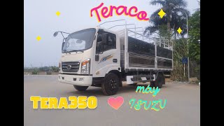 Xe tải TERACO 3,5 tấn thùng bạt || Xe Tera350 máy ISUZU nhật bản || Thùng  Inox 5m1