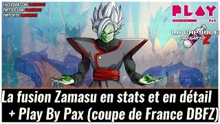 Capsule Dragon Ball FighterZ ► La fusion Zamasu en détail + coupe de France DBFZ