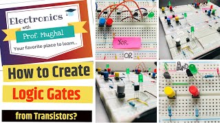 How to Create Logic Gates from Transistors? Easy explanation with circuits!