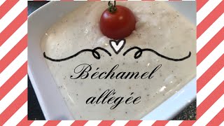 BÉCHAMEL ALLÉGÉE AU MCC