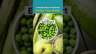 4 Easy Ways to Naturally Detox Your Body🍋 | HealthToday.com #shorts #ytshorts # #detox