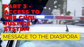 Part 3 - Access to the Civil Justice System