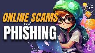 Spotting Online Scams and Phishing #OnlineSafetyForKids