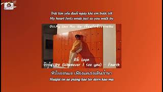 (Vietsub - Engsub) Rối Loạn ว้าวุ่นเลย (Whenever I see you) - FOURTH Ost.My Love Mix-Up!