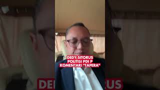 Deddy Sitorus Politisi PDIP Komentari TAPERA