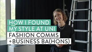 My Fashion Communication and Business Degree: Finding your Style