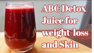 ABC Healthy Detox Juice for weight-loss and glowing skin | Morning Detox Juice  | Flavours Touch