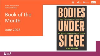 Sian Norris: Q&A with the author of Bodies Under Siege