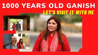 Ganish | 1000 Years Old Settlement in Hunza | Saba Pervaiz Kiyani |