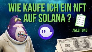 Wie kaufe ich ein NFT ? - Solana Phantom Wallet Anleitung (Deutsch)