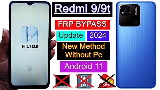 Redmi 9/9t FRP Bypass Without pc 2024 | Redmi Google Account Unlock | Redmi Android 11