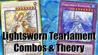 Introduction to Lightsworn Tearlament - Combos & Theory - Post LEDE - Yu-Gi-Oh!