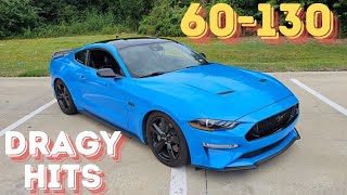 60-130 Dragy hits in my 2022 Mustang GT