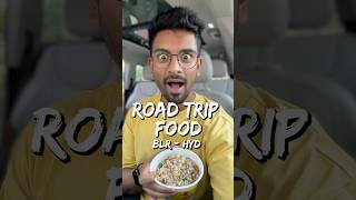 What I Ate On A Road Trip From Blr To Hyd!! 🚦🚘🍛 #AD