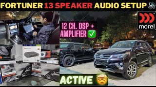 FORTUNER going BONKERS with Professional COMPLETE ACTIVE 13 Speaker SQ AUDIO Setup 🔊🔥| CAR MAN INDIA